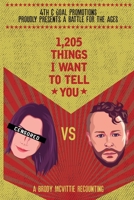 1,205 Things I Want to Tell You 1775087611 Book Cover