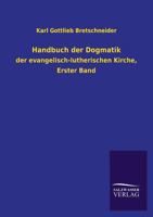 Handbuch Der Dogmatik 3846026166 Book Cover