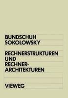 Rechnerstrukturen Und Rechnerarchitekturen 352804389X Book Cover