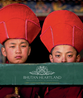 Bhutan Heartland: Travels in the Land of the Thunder Dragon 1921361743 Book Cover