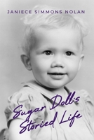 Sugar Doll's Storied Life B0GY9QVXGS Book Cover