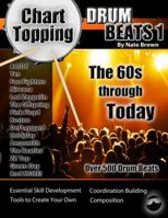 Chart-Topping Drum Beats: The 60s Through Today 0989587029 Book Cover