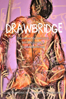 DrawBridge: Drawing Alongside My Brother’s Schizophrenia 177386002X Book Cover