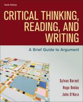 Critical Thinking, Reading, and Writing: A Brief Guide to Argument 0312115598 Book Cover
