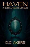 A Stranger Magic 0984587136 Book Cover