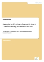 Strategische Wettbewerbsvorteile Durch Direktmarketing Mit Online-Medien 3838616375 Book Cover