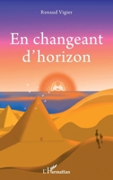 En changeant d'horizon (French Edition) 214026763X Book Cover
