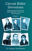 Circuit Rider Devotions, Reflections from the Lives of Early Methodist Preachers in North America 1609471644 Book Cover