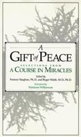 A Gift of Peace 0874777224 Book Cover