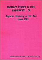 Algebraic Geometry in East Asia -- Hanoi 2005 4931469450 Book Cover