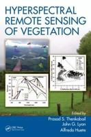 Hyperspectral Remote Sensing of Vegetation 1439845379 Book Cover