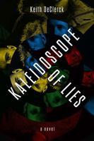 Kaleidoscope of Lies: A Story of Friendship and Betrayal B0DVJ1VBTQ Book Cover