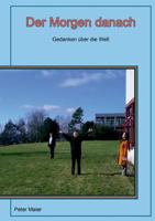 Der Morgen Danach 3837075206 Book Cover