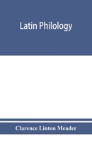 Latin Philology 1022037315 Book Cover