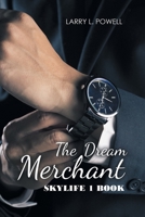 The Dream Merchant 1728378656 Book Cover
