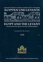 Agypten Und Levante /Egypt and the Levant. Internationale Zeitschrift... / Agypten Und Levante /Egypt and the Levant. XVIII/2008: Internationale Zeits 3700166184 Book Cover