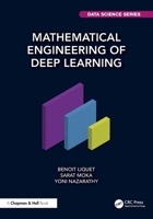 Mathematical Engineering of Deep Learning 1032288280 Book Cover