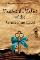 Tastes & Tales of the Great Pine Level 1463535945 Book Cover