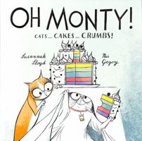 Oh Monty! 1843654962 Book Cover