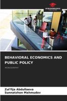 Behavioral Economics and Public Policy 620848202X Book Cover