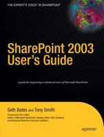 SharePoint 2003 User's Guide (Expert's Voice) 1590595149 Book Cover