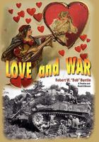 Love and War 1570902623 Book Cover