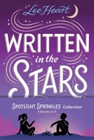 Spotlight Sprinkles Collection: Written in the Stars; Meet Me at Sunset; Playing for Keeps; Fun in the Sun B0FWZXWNGG Book Cover