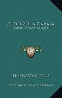 Ceccarella Carafa: Napoli-Anno 1492 (1854) 1167591127 Book Cover