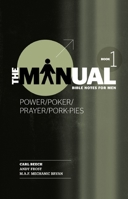 The Manual - Book 1 - Power/Poker/Prayer/Pork Pies 1853457698 Book Cover