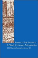 Factors of Soil Formation: A Fiftieth Anniversary Retrospective : Proceedings of a Symposium Cosponsored by the Council on the History of Soil Scien (S S S a Special Publication) 0891188045 Book Cover
