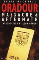 Massacre at Oradour 0394570022 Book Cover