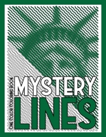 MYSTERY LINES One Color Coloring Book: 30 Hidden Pictures for Color Relaxation B08F719CGJ Book Cover