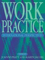 Work Practice: International Perspectives 0750622601 Book Cover