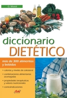 Diccionario dietético (Spanish Edition) 1683257901 Book Cover