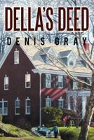 Della's Deed 1475901585 Book Cover