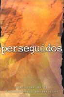 Perseguidos 0789908336 Book Cover