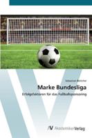 Marke Bundesliga 363944194X Book Cover