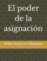 El poder de la asignación: La asignación B0BZ2W7C7Y Book Cover