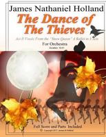The Dance of the Thieves: ACT II Finale from "The Snow Queen" Ballet for Orchestra 1981552545 Book Cover