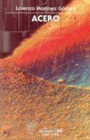 Acero (Ciencia y Tecnologa) 9681665090 Book Cover