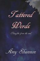 Tattered Words 1532782055 Book Cover