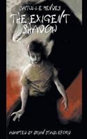 The Exigent Shadow 1612278493 Book Cover
