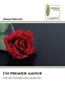 Un premier amour (French Edition) 620781343X Book Cover