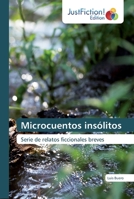 Microcuentos insólitos 6200111863 Book Cover