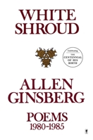 White Shroud: Poems 1980-85 B004JLJ1TC Book Cover