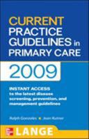 Current Practice Guidelines in Primary Care 2009 0071601333 Book Cover