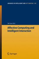 Affective Computing and Intelligent Interaction:2012 International Conference on Affective Computing and Intelligent Interaction 3642278655 Book Cover