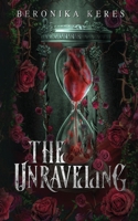 The Unraveling 1739044355 Book Cover