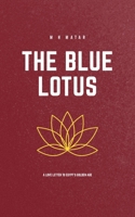 The Blue Lotus B0FPXQXSLR Book Cover