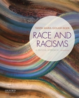 Race and Racisms: A Critical Approach 019023850X Book Cover